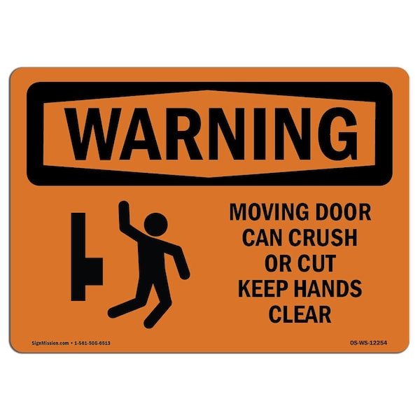 Safety Sign, OSHA WARNING, 3.5" Height, Moving Door Can Crush Or Cut, Landscape, 10PK